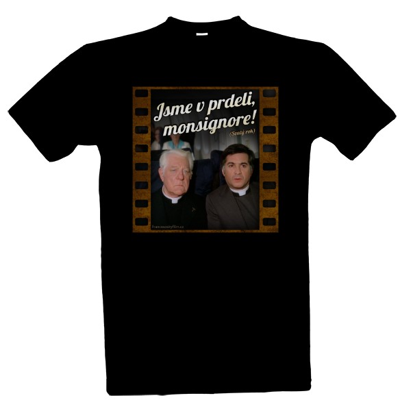 Tričko s potlačou Svatý rok - Jsme v prdeli, monsignore